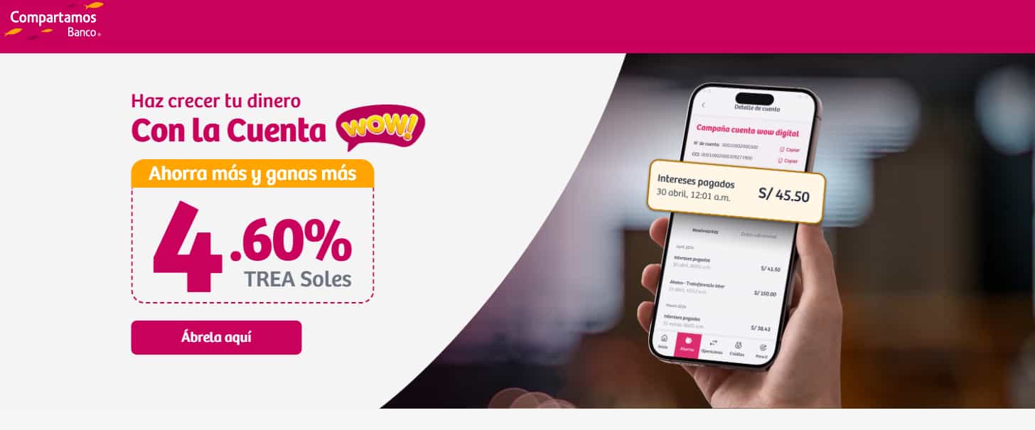 Cuenta WOW de Compartamos Banco: TREA de 4.60%, beneficios y cómo abrirla